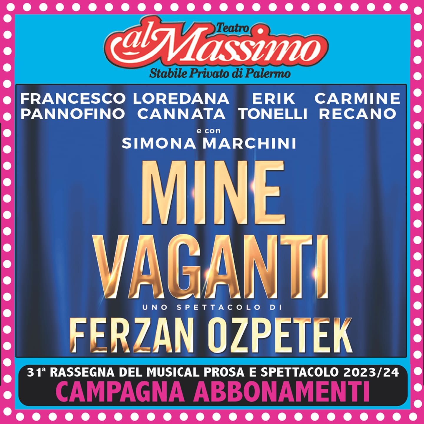 Mine Vaganti